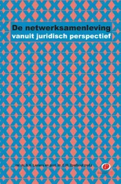 Omslag van De netwerksamenleving vanuit juridisch perspectief