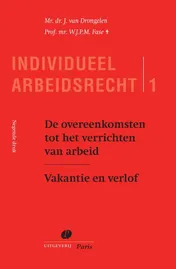 Omslag van De overeenkomsten tot het verrichten van arbeid Vakantie en verlof