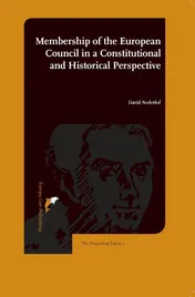 Omslag van Membership of the European Council in a Constitutional and Historical Perspective