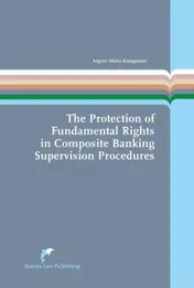 Omslag van The Protection of Fundamental Rights in Composite Banking Supervision Procedures