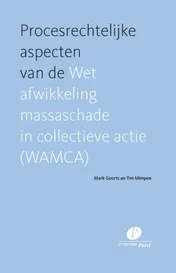 Omslag van Procesrechtelijke aspecten van de Wet afwikkeling massaschade in collectieve actie (WAMCA)