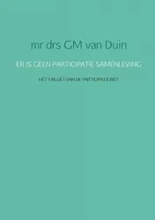 Omslag van ER IS GEEN PARTICIPATIE SAMENLEVING