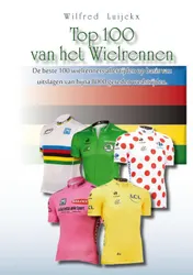 Omslag van Top 100 van het wielrennen