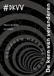 Omslag van De kern van veranderen