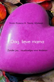 Omslag van Dag, lieve mama