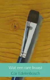 Omslag van Wat een rare kwast