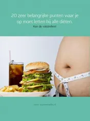 Omslag van 20 zeer belangrijke punten waar je op moet letten bij alle diëten
