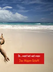 Omslag van Ik..... weet het niet meer
