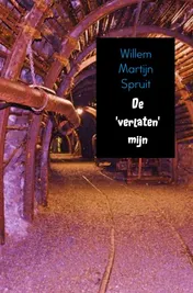 Omslag van De 'verlaten' mijn