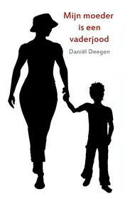 Omslag van Mijn moeder is een vaderjood