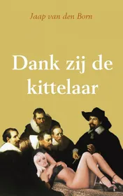 Omslag van Dank zij de kittelaar