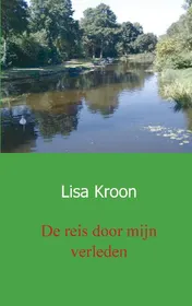 Omslag van De reis door mijn verleden