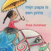 Omslag van Mijn papa is een prins