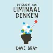 Omslag van De kracht van liminaal denken