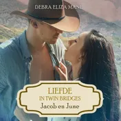 Omslag van Liefde in Twin Bridges: Jacob en June