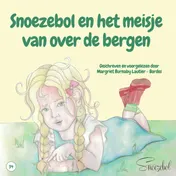 Omslag van Snoezebol en het meisje van over de bergen