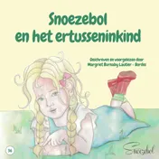 Omslag van Snoezebol en het ertusseninkind