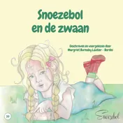 Omslag van Snoezebol en de zwaan
