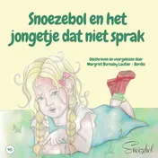 Omslag van Snoezebol en het jongetje dat niet sprak