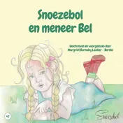 Omslag van Snoezebol en meneer Bel