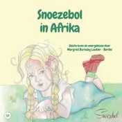 Omslag van Snoezebol in Afrika