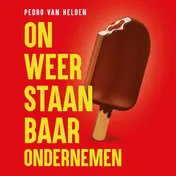 Omslag van Onweerstaanbaar ondernemen