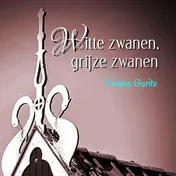 Omslag van Witte zwanen, grijze zwanen