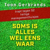 Omslag van Soms is alles wel eens waar