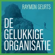 Omslag van De gelukkige organisatie