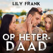 Omslag van Op heterdaad