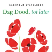Omslag van Dag Dood, tot later