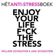 Omslag van Enjoy your life F*ck the stress