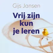 Omslag van Vrij zijn kun je leren