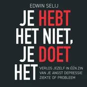 Omslag van Je hebt het niet, je doet het