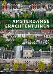Omslag van Amsterdamse grachtentuinen