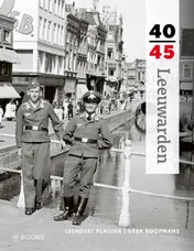 Omslag van Leeuwarden 40-45