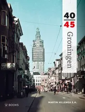 Omslag van Groningen 40-45
