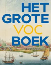 Omslag van Het Grote VOC Boek
