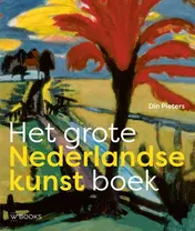 Omslag van Het grote Nederlandse kunst boek