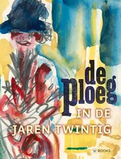 Omslag van De Ploeg in de jaren twintig