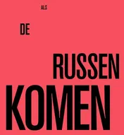Omslag van Als de Russen komen
