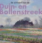 Omslag van De schilders van Duin-en Bollenstreek