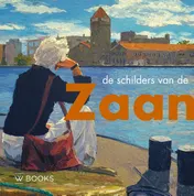 Omslag van De schilders van de Zaanstreek