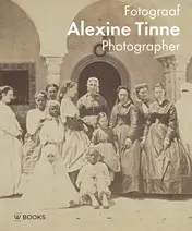Omslag van Alexine Tinne Fotograaf