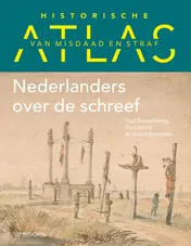 Omslag van Historische atlas van misdaad en straf