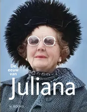 Omslag van De eeuw van Juliana