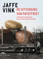 Omslag van De uitvinding van patatfriet