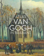 Omslag van Atlas Van Gogh in Brabant