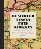 Omslag van De wereld tussen twee stokken