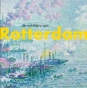 Omslag van De schilders van Rotterdam